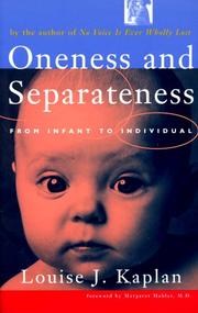 Cover of: Oneness and Separateness: From Infant to Individual