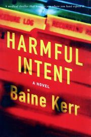Cover of: Harmful intent: a novel