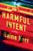Cover of: Harmful intent