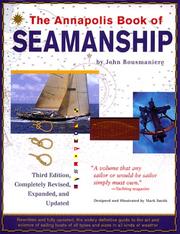 Cover of: The Annapolis book of seamanship by John Rousmaniere