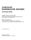 Cover of: Vascular radionuclide imaging: a clinical atlas