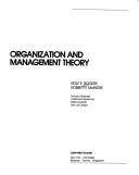 Cover of: Organization and management theory by Rolf E. Rogers