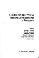 Cover of: Anorexia nervosa, recent developments in research