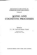 Cover of: Aging and cognitive processes