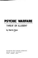 Cover of: Psychic warfare by Martin Ebon