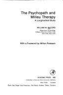 Cover of: The psychopath and milieu therapy: a longitudinal study