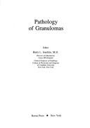Cover of: Pathology of granulomas