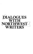 Cover of: Dialogues with Northwest writers