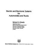 Cover of: Electric and electronic systems for automobiles and trucks