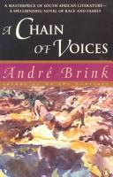 Cover of: A chain of voices by André Philippus Brink