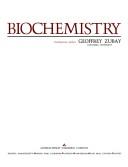 Biochemistry by Geoffrey L. Zubay