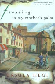 Cover of: Floating in my mother's palm: a novel