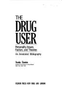 Cover of: drug user | Stanley Einstein