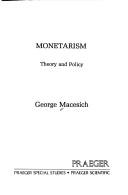 Cover of: Monetarism, theory and policy