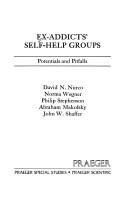 Cover of: Ex-addicts' self-help groups: potentials and pitfalls