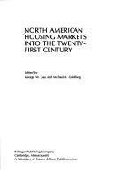 Cover of: North American housing markets into the twenty-first century