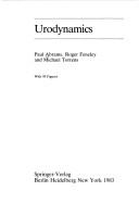 Cover of: Urodynamics by Paul Abrams, Paul Abrams