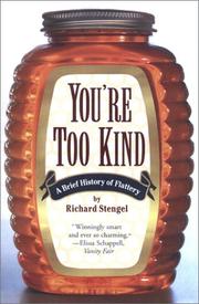 Cover of: You're Too Kind  by Richard Stengel