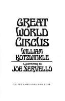 Cover of: Great world circus by William Kotzwinkle