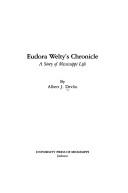 Cover of: Eudora Welty's chronicle: a story of Mississippi life
