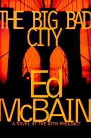 Cover of: The big bad city by Evan Hunter