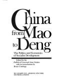 Cover of: China from Mao to Deng | 