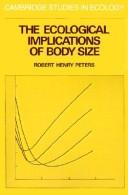 Cover of: The ecological implications of body size