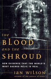 Cover of: The Blood and the Shroud by Ian Wilson