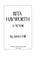 Cover of: Rita Hayworth, a memoir