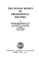 Cover of: The human rights of professional helpers