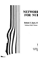 Cover of: Networking for nurses