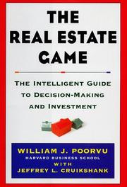 Cover of: The Real Estate Game: The Intelligent Guide To Decisionmaking And Investment