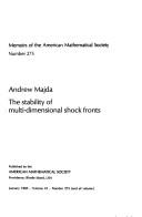 Cover of: The stability of multi-dimensional shock fronts