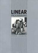 Cover of: Linear programming by Vašek Chvátal
