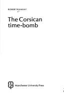 Cover of: The Corsican time-bomb by Ramsay, Robert.