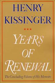 Cover of: Years of renewal by Henry Kissinger