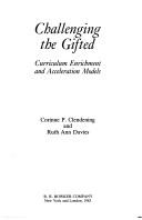 Challenging the gifted by Corinne P. Clendening