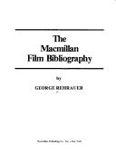 Cover of: The Macmillan film bibliography
