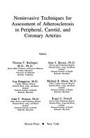 Cover of: Noninvasive techniques for assessment of atherosclerosis in peripheral, carotid, and coronary arteries by Thomas F. Budinger