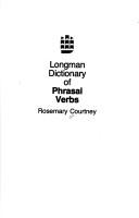 Cover of: Longman dictionary of phrasal verbs