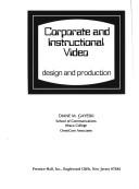 Cover of: Corporate and instructional video: design and production