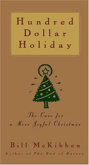 Cover of: Hundred dollar holiday by Bill McKibben