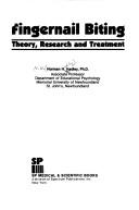 Cover of: Fingernail biting: theory, research, and treatment