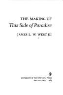 Cover of: The making of This side of paradise