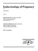 Cover of: Endocrinology of pregnancy by edited by Fritz Fuchs, Arnold Klopper, with 15 contributors.