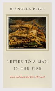 Cover of: Letter to a man in the fire: does God exist and does He care?