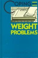 Cover of: Coping with weight problems