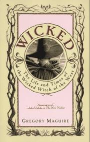 Cover of: Wicked by Gregory Maguire