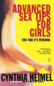 Cover of: Advanced Sex Tips for Girls: This Time It's Personal