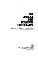 Cover of: The Middle East political dictionary